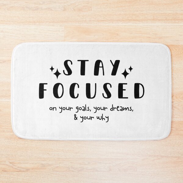 Item preview, Stay Focused - On your goals, your dreams, and your why. designed and sold by ExhaleKisses.