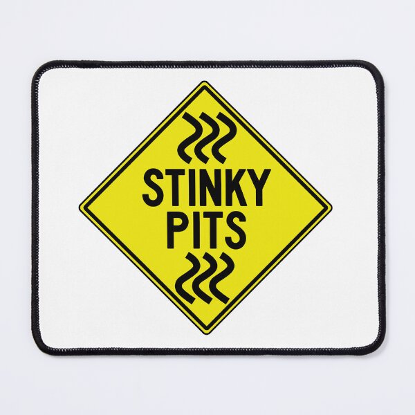 Item preview, Stinky Pits Warning Sign designed and sold by Madraisinface.