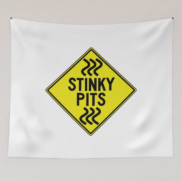 Item preview, Stinky Pits Warning Sign designed and sold by Madraisinface.