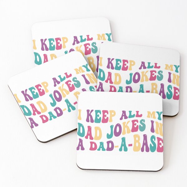 Item preview, I keep all my dad jokes in a dad-a-base designed and sold by Catsloversdotme.