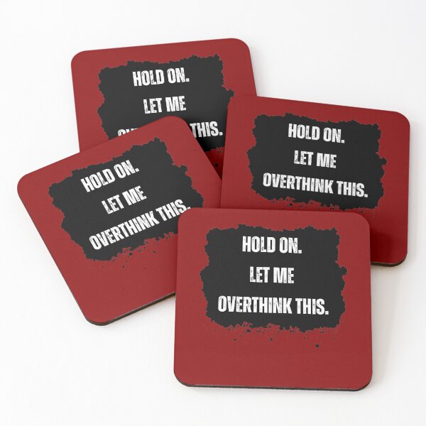 Item preview, Hold On. Let Me Overthink This. Funny Overthinker designed and sold by Rebel-Design.
