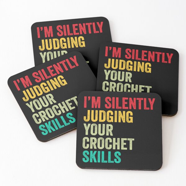 Item preview, Crochet Lovers Gift, Funny I'm Silently Judging Your Crochet Skills designed and sold by vzrnmichsudops.