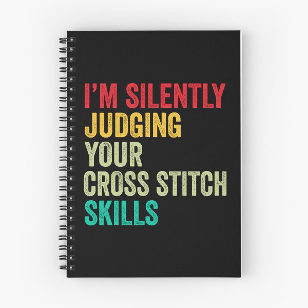 Item preview, Cross stitch Lovers Gift, Funny I'm Silently Judging Your Cross stitch Skills designed and sold by vzrnmichsudops.