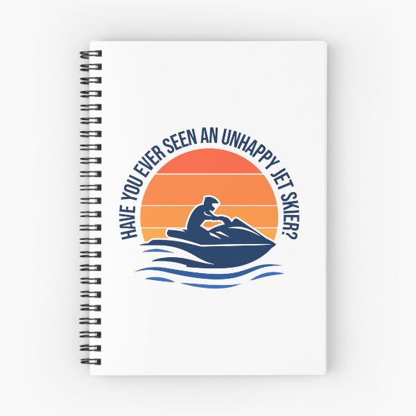 Item preview, Have You Ever Seen An Unhappy Jet Skier? designed and sold by sachpica.