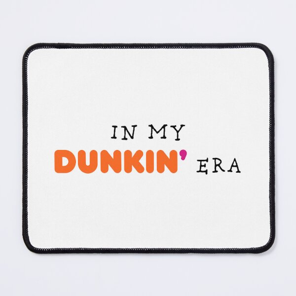 Item preview, In my Dunkin' era designed and sold by ArtDubs.