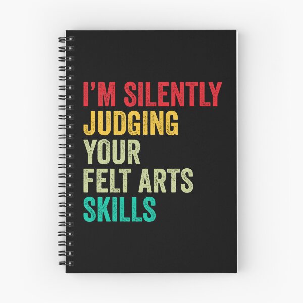 Item preview, Felt arts Lovers Gift, Funny I'm Silently Judging Your Felt arts Skills designed and sold by vzrnmichsudops.
