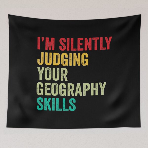 Item preview, Geography Lovers Gift, Funny I'm Silently Judging Your Geography Skills designed and sold by vzrnmichsudops.