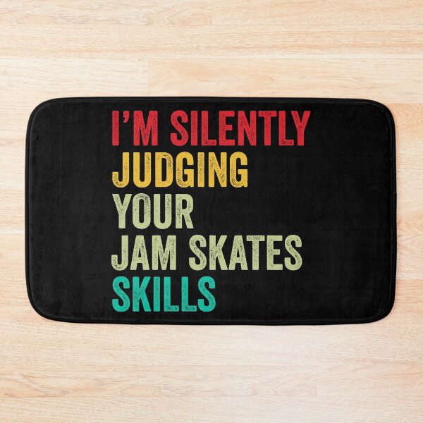 Item preview, Jam skates Lovers Gift, Funny I'm Silently Judging Your Jam skates Skills designed and sold by vzrnmichsudops.