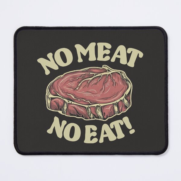 Item preview, No meat no eat! vintage food art designed and sold by ArtFusion-Shop.