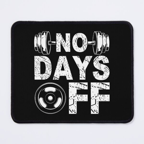 Item preview, No Days off designed and sold by GalMar.