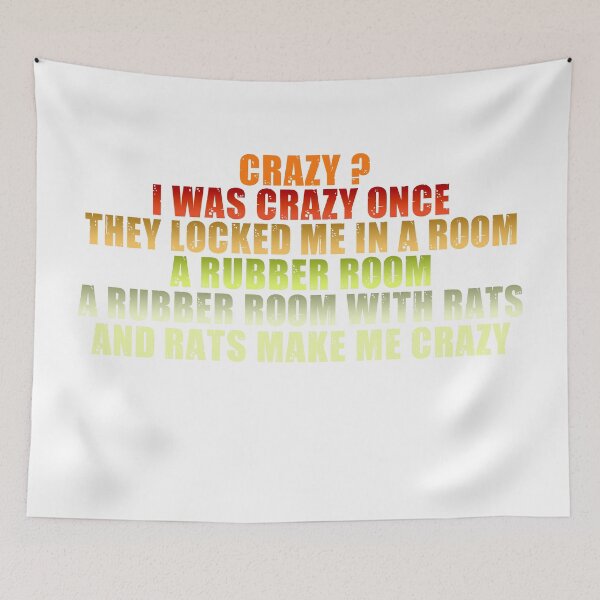 Item preview, Crazy ? I was crazy once. Funny, sarcastic meme designed and sold by Mkdajeweler.