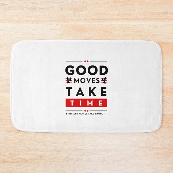 Item preview, Good Moves Take Time - Black designed and sold by ChessiShop.