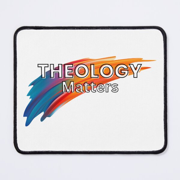 Item preview, theology matters designed and sold by TrendMosaic.