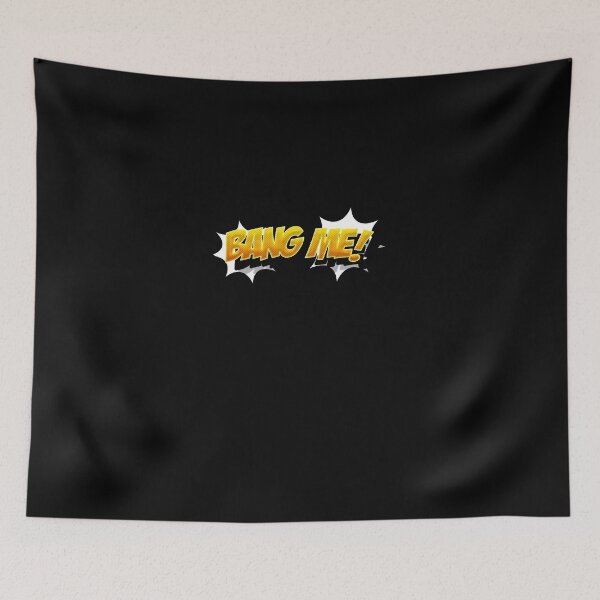 Item preview, Sticker: Bold 'Bang Me' design Unapologetic Vibes designed and sold by SlickCity.