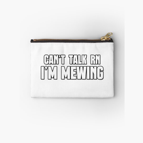 Item preview, Can't Talk Right Now | I'm Mewing | TikTok Meme designed and sold by Artlix Shop.