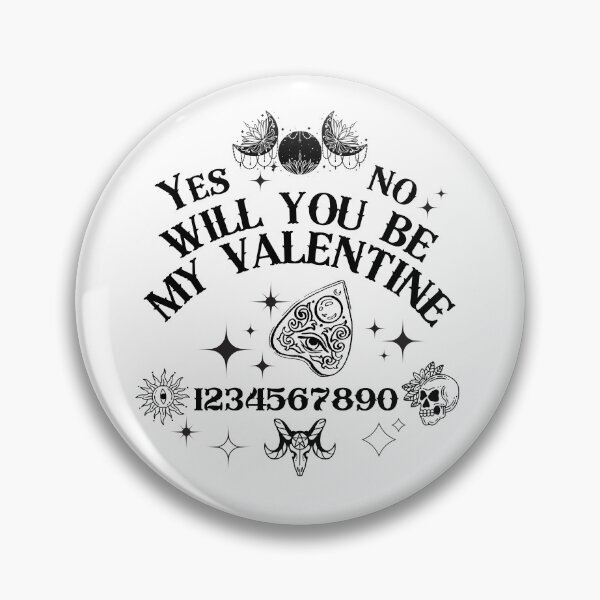 Item preview, Will you be my Valentine? Ouija Valloween  designed and sold by CyberArtistOne.