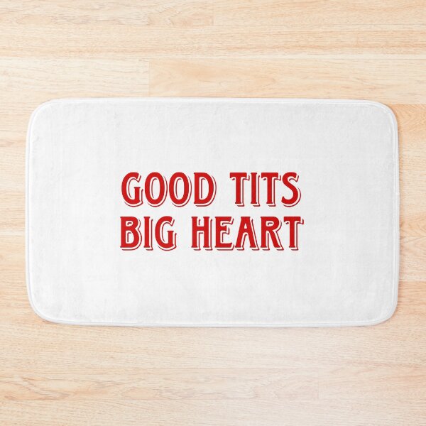 Item preview, good t*ts big heart renee rapp designed and sold by dewdrop-designs.