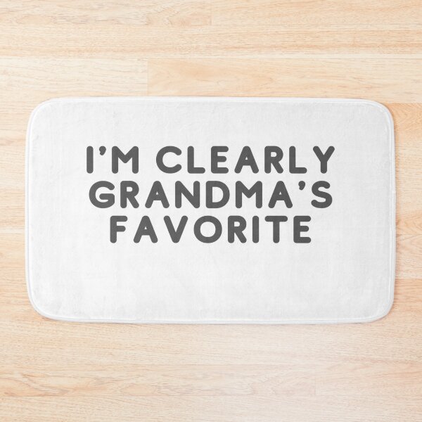 Item preview, I'm Clearly Grandma's Favorite | Grandma | Grandson | Granddaughter designed and sold by ShopCoolStop.
