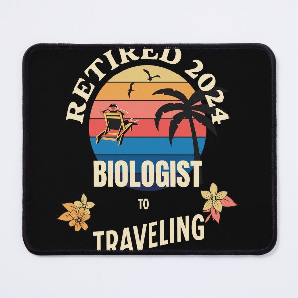 Item preview, Retired Biologist 2024. Tropical Sunset Retirement Vibes Design designed and sold by johnharry3.