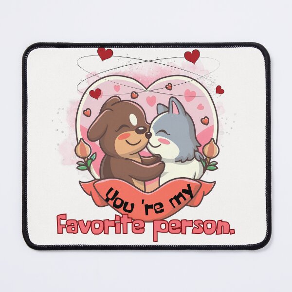 Item preview, You 're my favorite person designed and sold by ViYa1.