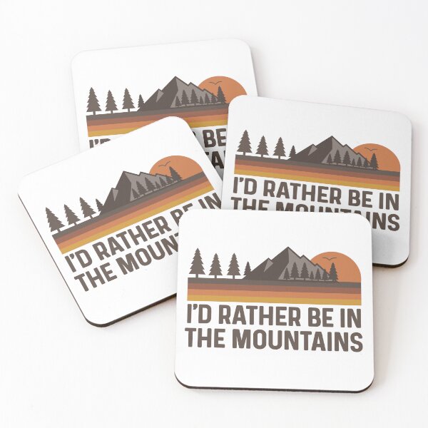 Item preview, Id Rather Be In The Mountains - Outdoor Mountain Adventure  designed and sold by Sunserize Designs.