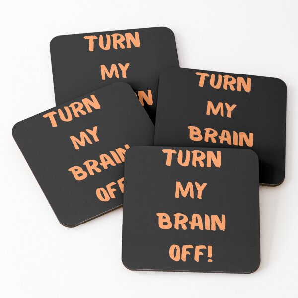 Item preview, Copy of Turn My Brain Off! designed and sold by KrisStoneski.