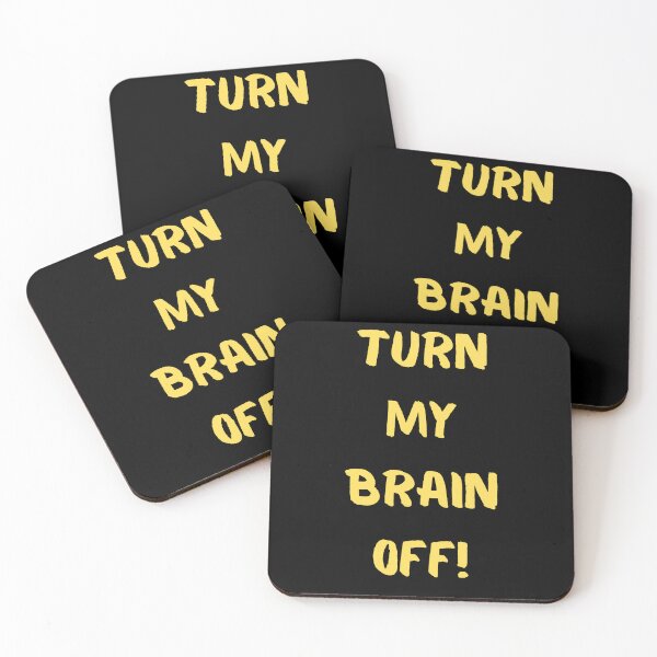 Item preview, Turn My Brain Off! designed and sold by KrisStoneski.