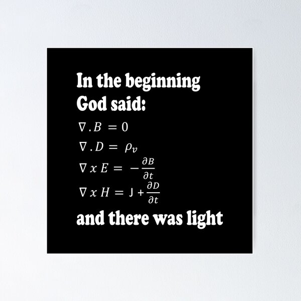 Item preview, God Said Maxwell's Equations designed and sold by ScienceCorner.
