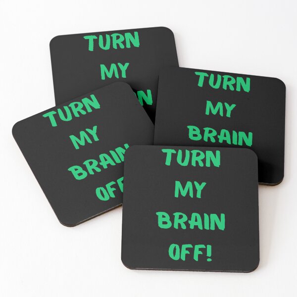 Item preview, Turn My Brain Off! designed and sold by KrisStoneski.