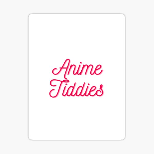 Artikel-Vorschau von Anime-Tiddies, designt und verkauft von ArleesArt.