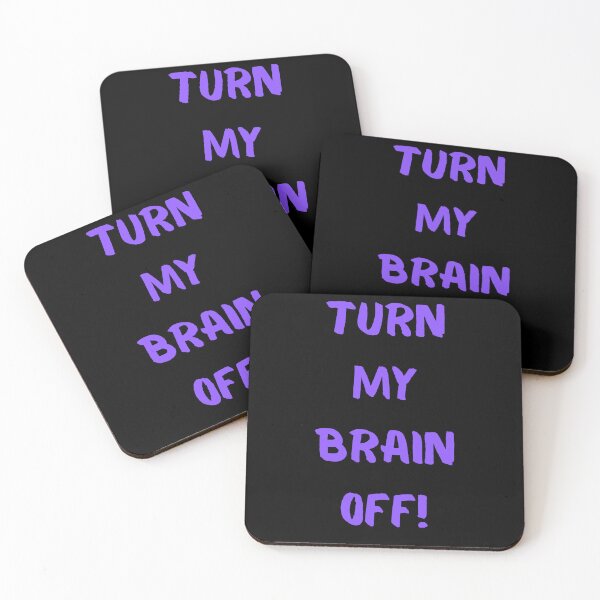 Item preview, Turn My Brain Off! designed and sold by KrisStoneski.