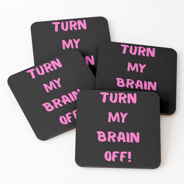 Item preview, Turn My Brain Off! designed and sold by KrisStoneski.