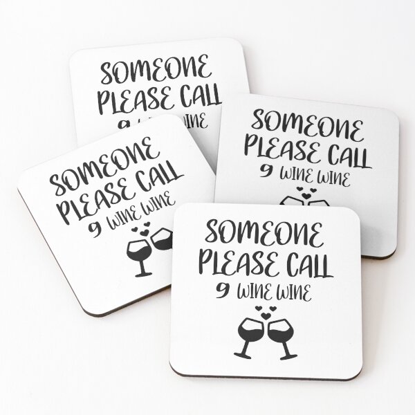 Item preview, ( wine wine funny quote designed and sold by Ashtreemeadow.