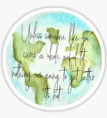 Lorax Globe Quote Sticker