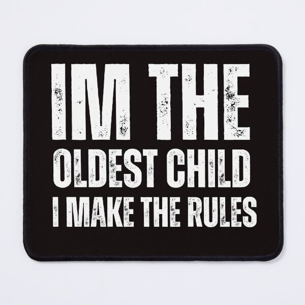 Item preview, im the oldest child i make the rules designed and sold by AngelArtss.