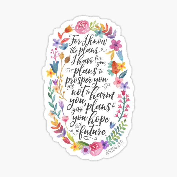 Hope and A Future | Jeremiah 29:11 Sticker
