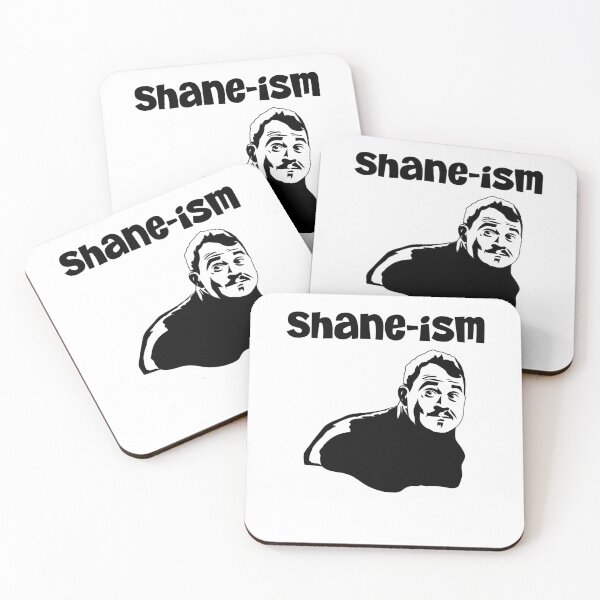 Item preview, Shane Gillis Shane-ism designed and sold by Bjammer.