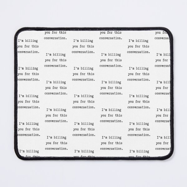 Item preview, I'm Billing You For This Conversation: Typewriter on White designed and sold by feistyfeminine.