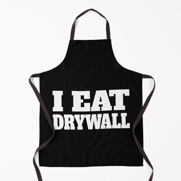 Item preview, I Eat Drywall Funny designed and sold by PMCreative.