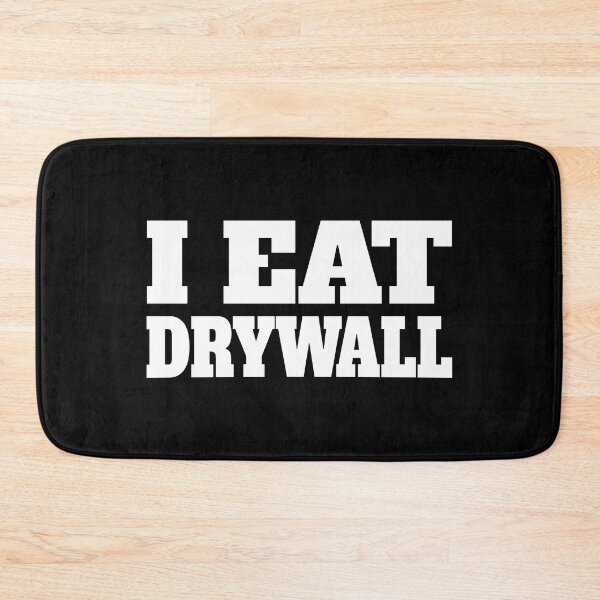Item preview, I Eat Drywall Funny designed and sold by PMCreative.