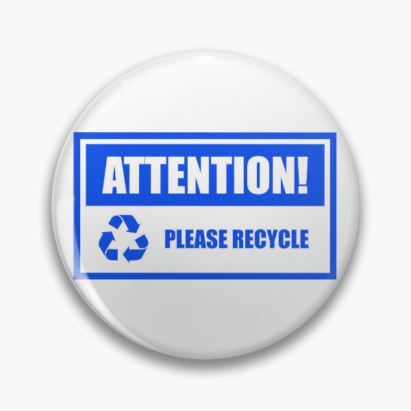 Item preview, Attention Please Recycle designed and sold by Corbitron.