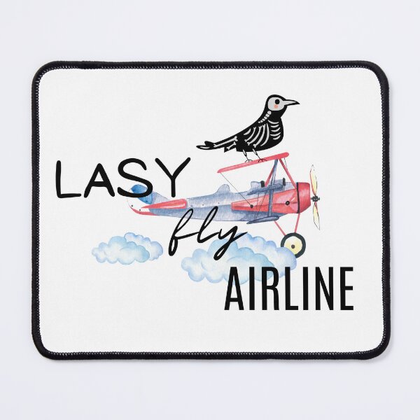 Item preview, Lasy fly Airline designed and sold by MoerikaStyle.