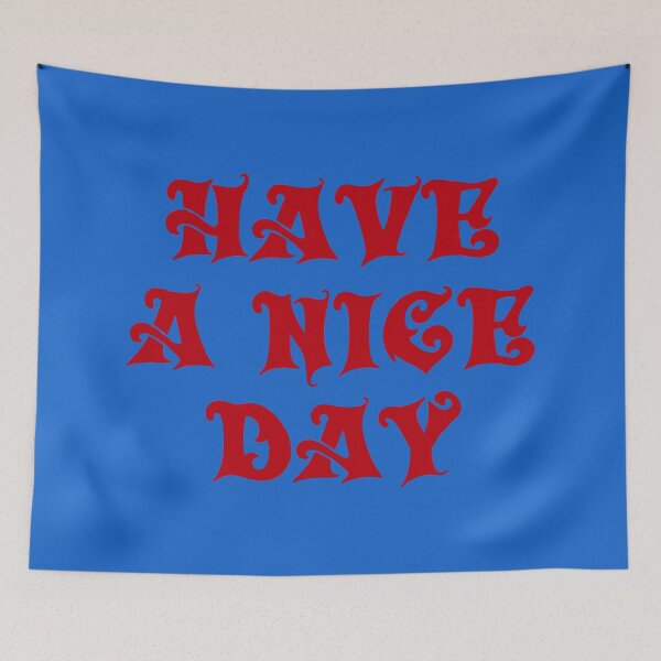 Item preview, have a nice day designed and sold by KOKOTART.