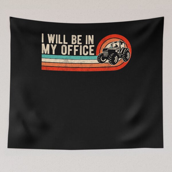 Item preview, I Will Be In My Office - Vintage Tractor Retro Funny Farmer designed and sold by MobyStickers.
