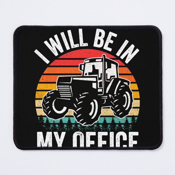 Item preview, I Will Be In My Office - Vintage Tractor Retro Funny Farmer designed and sold by MobyStickers.