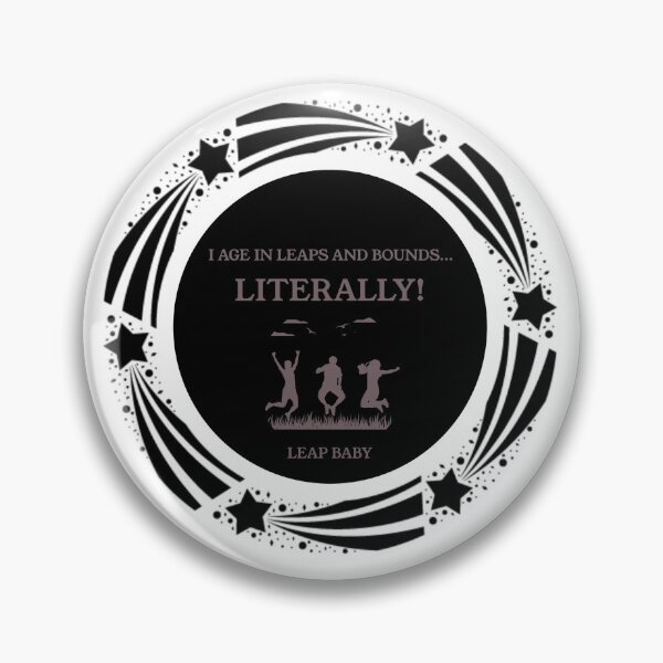 Item preview, Cute I Age In Leaps and Bounds...Literally! - Leap Baby - Leap Birthday designed and sold by NeaftyFinds.