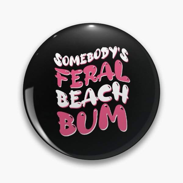 Item preview, Somebody's Feral Beach Bum Retro Groovy Women Gift  designed and sold by LADistrictGarb.
