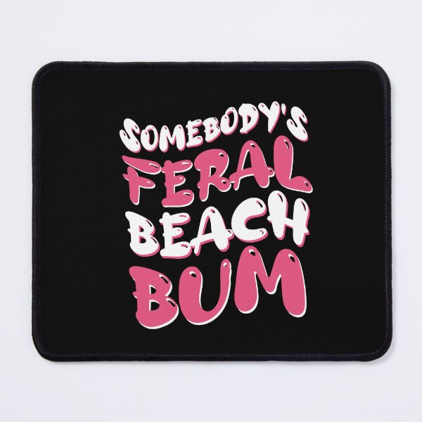 Item preview, Somebody's Feral Beach Bum Retro Groovy Women Gift designed and sold by LADistrictGarb.