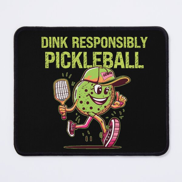 Item preview, Dink Responsibly Pickleball designed and sold by box-artshop.