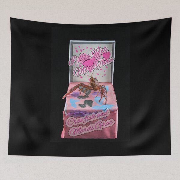 Item preview, I Love you more than Crawfish and Mardi Gras designed and sold by Ryan Deis.